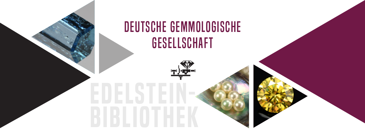 Edelstein Bibliothek Deutsche Gemmologische Gesellschaft